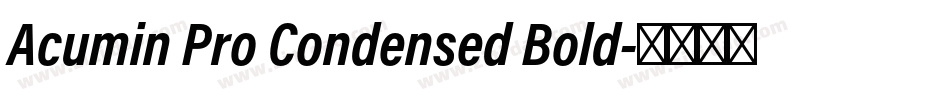 Acumin Pro Condensed Bold字体转换